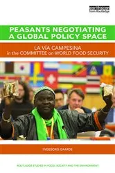 Book cover of Peasants Negotiating a Global Policy Space by Ingeborg Gaarde