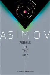 Book cover of Pebble in the Sky by N/A