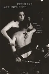 Book cover of Peculiar Attunements by Roger Mathew Grant