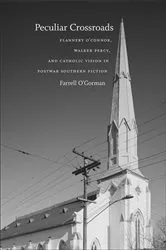 Book cover of Peculiar Crossroads by Farrell O'Gorman