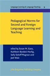Book cover of Pedagogical Norms for Second and Foreign Language Learning and Teaching by Susan M. Gass