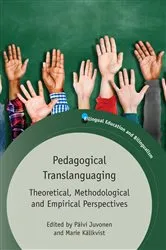 Book cover of Pedagogical Translanguaging by Päivi Juvonen