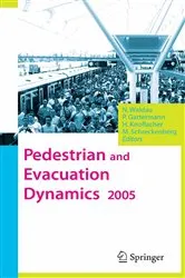 Book cover of Pedestrian and Evacuation Dynamics 2005 by Unknown