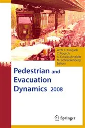 Book cover of Pedestrian and Evacuation Dynamics 2008 by Wolfram W. F. Klingsch