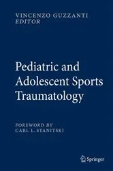 Book cover of Pediatric and Adolescent Sports Traumatology by Vincenzo Guzzanti