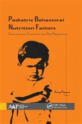 Book cover of Pediatric Behavioral Nutrition Factors by Areej Hassan
