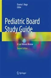 Book cover of Pediatric Board Study Guide (2nd ed.) by Osama I. Naga