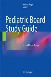 Book cover of Pediatric Board Study Guide by Osama Naga