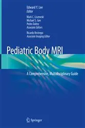 Book cover of Pediatric Body MRI by Edward Y. Lee