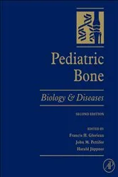 Book cover of Pediatric Bone (2nd ed.) by Francis H. Glorieux