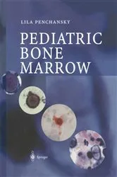 Book cover of Pediatric Bone Marrow by Lila Penchansky