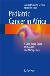 Book cover of Pediatric Cancer in Africa by Daniela Cristina Stefan