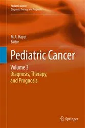 Book cover of Pediatric Cancer, Volume 3 by M.A. Hayat