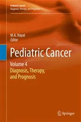 Book cover of Pediatric Cancer, Volume 4 by M.A. Hayat