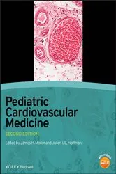 Book cover of Pediatric Cardiovascular Medicine (2nd ed.) by James H. Moller
