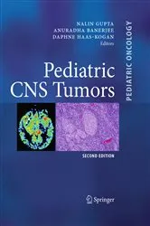 Book cover of Pediatric CNS Tumors (2nd ed.) by Nalin Gupta