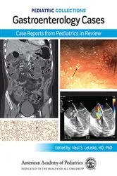 Book cover of Pediatric Collections: Gastroenterology Cases: Case Reports from Pediatrics in Review by American Academy of Pediatrics (AAP)