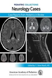 Book cover of Pediatric Collections: Neurology Cases: Case Reports from Pediatrics in Review by American Academy of Pediatrics (AAP)