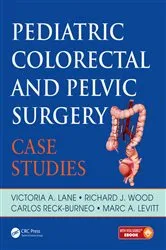 Book cover of Pediatric Colorectal and Pelvic Surgery by Victoria Lane