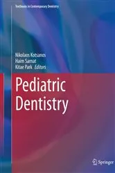 Book cover of Pediatric Dentistry by Nikolaos Kotsanos