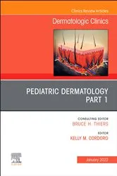 Book cover of Pediatric Dermatology, An Issue of Dermatologic Clinics, E-Book by Kelly M. Cordoro MD