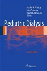 Book cover of Pediatric Dialysis (2nd ed.) by Bradley A Warady