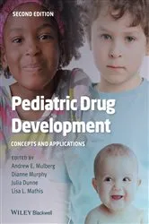 Book cover of Pediatric Drug Development (2nd ed.) by Andrew E. Mulberg