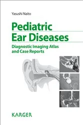 Book cover of Pediatric Ear Diseases by Y. Naito