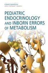 Book cover of Pediatric Endocrinology and Inborn Errors of Metabolism by Kyriakie Sarafoglou