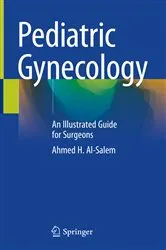 Book cover of Pediatric Gynecology by Ahmed H. Al-Salem