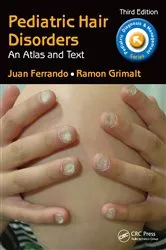 Book cover of Pediatric Hair Disorders (3rd ed.) by Juan Ferrando