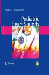 Book cover of Pediatric Heart Sounds by Michael E. McConnell
