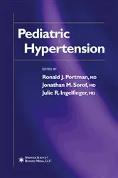 Book cover of Pediatric Hypertension by Ronald J. Portman