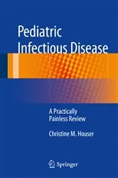 Book cover of Pediatric Infectious Disease by Unknown