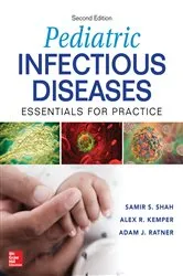 Book cover of Pediatric Infectious Diseases: Essentials for Practice, 2nd Edition (2nd ed.) by Samir S. Shah