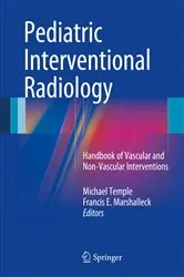 Book cover of Pediatric Interventional Radiology by Michael Temple