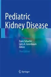 Book cover of Pediatric Kidney Disease (3rd ed.) by Franz Schaefer