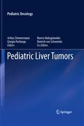Book cover of Pediatric Liver Tumors by Marcio Malogolowkin