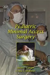 Book cover of Pediatric Minimal Access Surgery by Jacob C. Langer