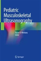 Book cover of Pediatric Musculoskeletal Ultrasonography by Yasser El Miedany