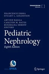 Book cover of Pediatric Nephrology (8th ed.) by Francesco Emma