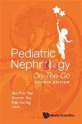Book cover of Pediatric Nephrology On-the-go (Fourth Edition) by Hui-kim Yap