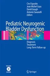 Book cover of Pediatric Neurogenic Bladder Dysfunction by Ciro Esposito