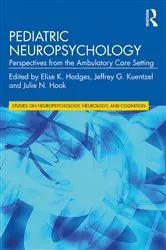 Book cover of Pediatric Neuropsychology by Elise K. Hodges