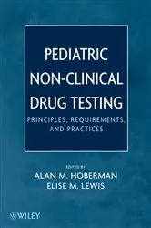 Book cover of Pediatric Non-Clinical Drug Testing by Alan M. Hoberman