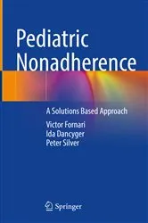 Book cover of Pediatric Nonadherence by Victor Fornari