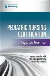 Book cover of Pediatric Nursing Certification Express Review by Springer Publishing Company