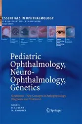 Book cover of Pediatric Ophthalmology, Neuro-Ophthalmology, Genetics by Birgit Lorenz