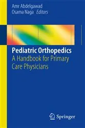 Book cover of Pediatric Orthopedics by Amr Abdelgawad
