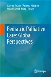 Book cover of Pediatric Palliative Care: Global Perspectives by Unknown